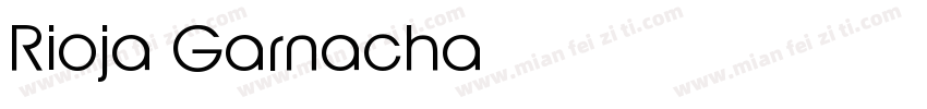 Rioja Garnacha字体转换